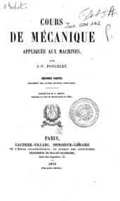 Cours de mécanique appliquée aux machines - 2 / par J.-V. Poncelet
