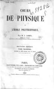 Cours de physique de l'École polytechnique / par ... - 3 / J. Jamin