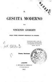 Il gesuita moderno / per Vincenzo Gioberti - 7 / Vincenzo Gioberti