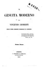 Il gesuita moderno / per Vincenzo Gioberti - 3 / Vincenzo Gioberti