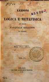 Lezioni di logica e metafisica / del barone Pasqua... - 4 / Pasquale Galluppi