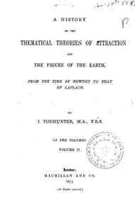 A history of the mathematical theories of attr... - 2 / by I. Todhunter