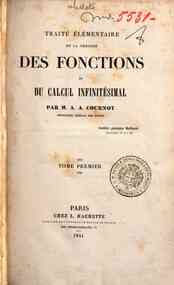 Traite elementaire de la theorie des fonctions et ... - 1 / par M. A. A. Cournot