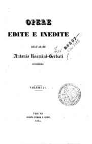 Opere edite e inedite dell'abate Antonio Rosmini-S... - 2: Ideologia,1: Nuovo saggio sull'ordine delle idee / Antonio Rosmini Serbati