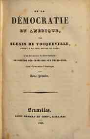 De la democratie en Amerique - 1 / Alexis de Tocqueville