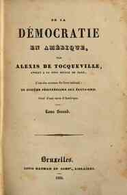 De la democratie en Amerique - 2 / Alexis de Tocqueville