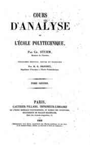 Cours d'analyse de l'ecole polytechnique / par Cha... - 2 / Ch. Sturm