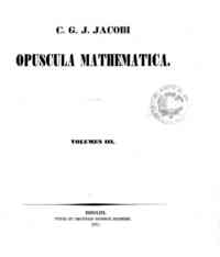 Mathematische Werke / C.G.J. Jacobi - 3 / C. G. J. Jacobi
