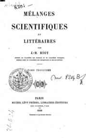 Mélanges scientifiques et littéraires - 3 / par J.-B. Biot