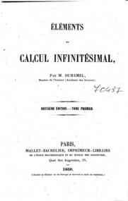 Elements de calcul infinitesimal - 1 / par M. Duhamel