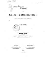 Cours de calcul infinitesimal : professe a la facu... - 2: suivie d'un appendice sur la theorie des quantites complexes / par J. Houel