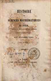Histoire des sciences mathématiques en Italie, de... - 4 / Guillaume Libri