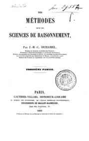 Des methodes dans les sciences de raisonnement - 3 / par J. M. C. Duhamel