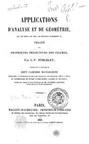 Applications d'analyse et de geometrie qui ont ser... - 1 / par J. V. Poncelet