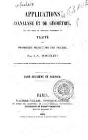 Applications d'analyse et de geometrie qui ont ser... - 2 / par J. V. Poncelet