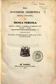 Della invenzione geometrica / opera postuma di Nic... - 1 / Nicola Fergola