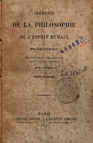 Elements de la philosophie de l'esprit humain - 1 / par Dugald Stewart