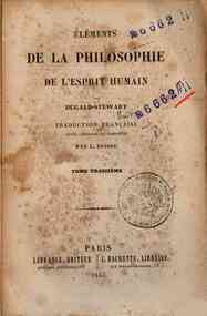 Elements de la philosophie de l'esprit humain - 3 / par Dugald Stewart