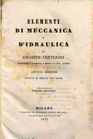 Elementi di meccanica e d'idraulica - 2 / di Giuseppe Venturoli