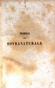 Teorica del sovranaturale o sia discorso sulle con... - 2 / Vincenzo Gioberti