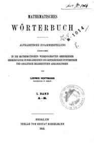 Mathematisches Worterbuch : Alphabetische Zusammen... - 1: A-B / von Ludwig Hoffmann