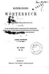 Mathematisches Worterbuch : Alphabetische Zusammen... - 3: E-J / von Ludwig Hoffmann