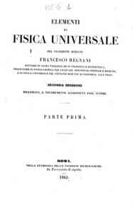 Elementi di fisica universale - 1 / del sacerdote romano Francesco Regnani