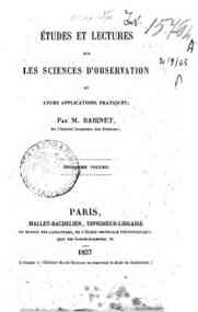 Études et lectures sur les sciences d'observation... - 3. Vol. / par M. Babinet