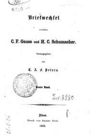 Briefwechsel zwischen C. F. Gauss und H. C. Schuma... - 1 / C. F. Gauss und H. C. Schumacher