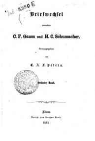 Briefwechsel zwischen C. F. Gauss und H. C. Schuma... - 6 / C. F. Gauss und H. C. Schumacher