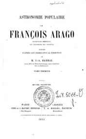 Oeuvres completes de Francois Arago - 13: Astronomie populaire. - 1 / par François Arago