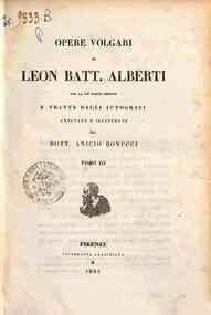 Opere volgari / di Leon Batt. Alberti, per la più... - 3 / Leon Battista Alberti, annotate e illustrate da Anicio Bonucci