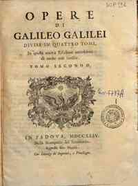 Opere di Galileo Galilei divise in quattro tomi, i... - 2