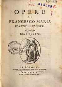 Opere di Francesco Maria Cavazzoni Zanotti - 4: Tomo quarto