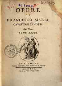 Opere di Francesco Maria Cavazzoni Zanotti - 6: Tomo sesto