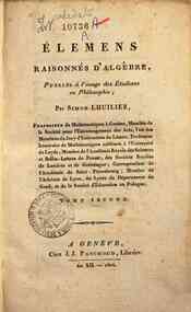 Élemens raisonnés d'algèbre, publiés à l'usag... - 2