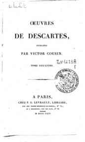 Oeuvres de Descartes, publiées par Victor Cousin.... - 2