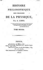 Histoire philosophique des progrès de la physique... - 2