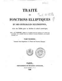 Traité des fonctions elliptiques et des intégral... - 3