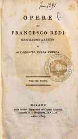 Opere di Francesco Redi gentiluomo aretino e accad... - Volume 1