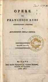 Opere di Francesco Redi gentiluomo aretino e accad... - Volume 8