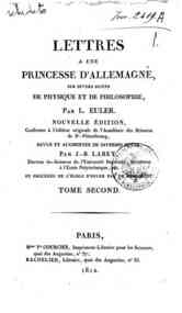 Lettres a une princesse d'Allemagne, sur divers su... - 2