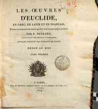 Les Oeuvres d'Euclide, en grec, en latin et en... - 1: 1814