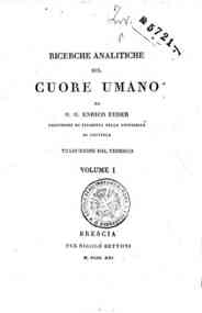 Ricerche analitiche sul cuore umano di G. G. Enric... - 1