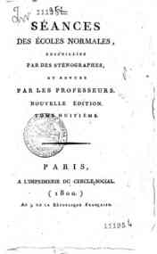 Séances des écoles normales, recueillies par des... - 8