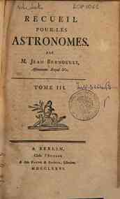Recueil pour les astronomes. Par m. Jean Bernoulli... - 3