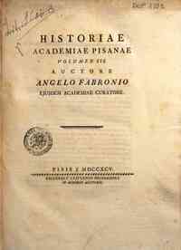 Historiae Academiae Pisanae volumen 1. [-3.] aucto... - 3