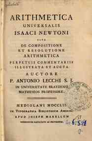 Arithmetica universalis Isaaci Newtoni sive De com... - 2