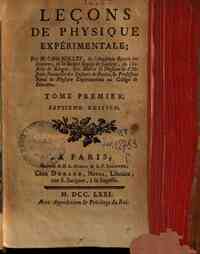 Leçons de physique experimentale; par m. l'Abbé ... - 1