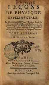 Leçons de physique experimentale; par m. l'Abbé ... - 6